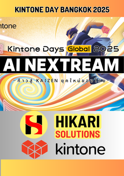 Hikari Solutions x Kintone Day Bangkok 2025